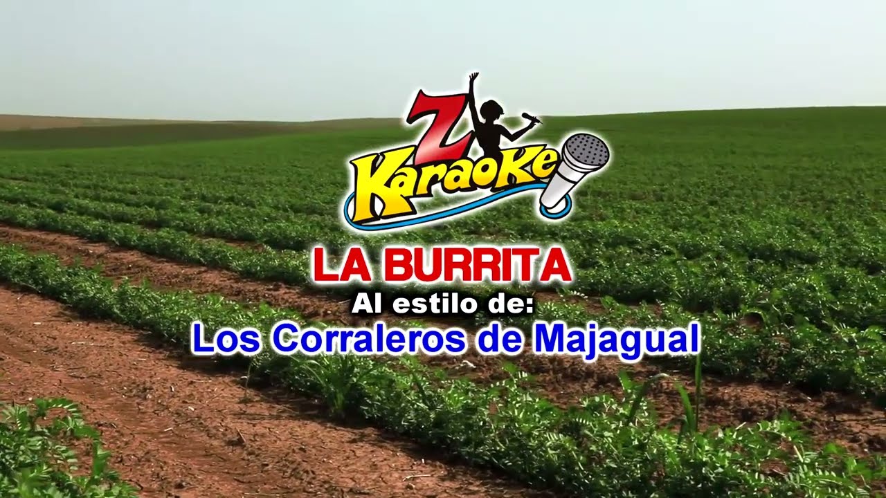 LOS CORRALEROS - LA BURRITA karaoke