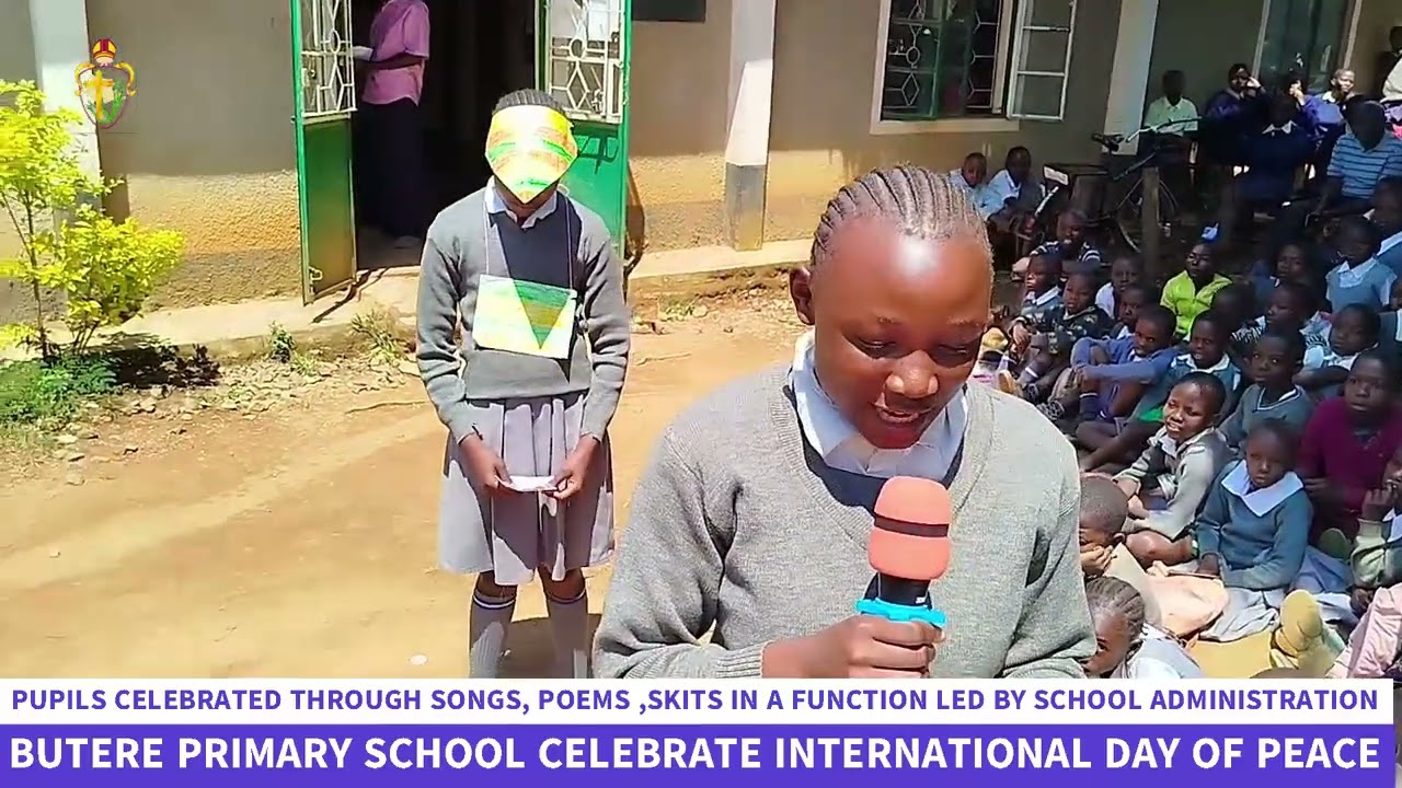 BUTERE PRIMARY SCHOOL CELEBRATES INTERNATIONAL DAY OF PEACE