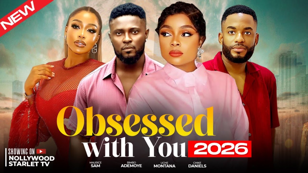 OBSESSED WITH YOU - LATEST TRENDING NOLLYWOOD MOVIES #2026 #viralvideo #trending #shorts #viral