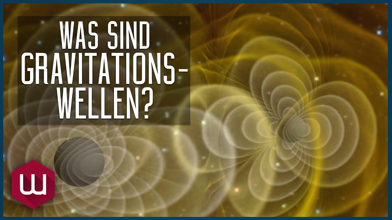 Was sind Gravitationswellen?