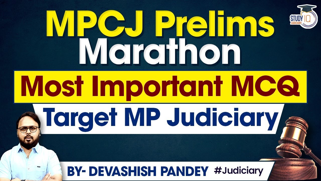 MPCJ 2023: Target MPCJ Prelims with Most Important MCQ Questions | MPCJ Exam Preparation