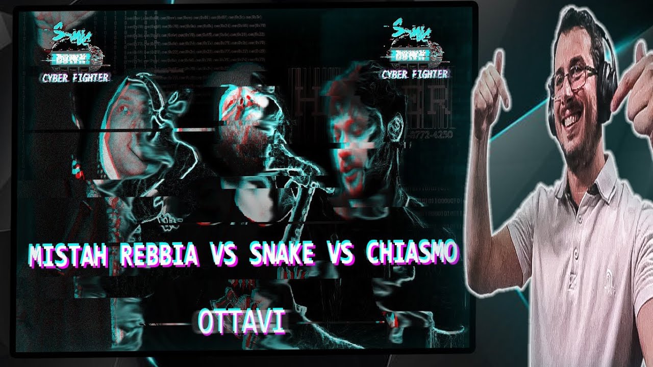 SMIC DOWN - Snake vs Chiasmo vs T-Rabbia - CYBER FIGHTER 2022 Reaction