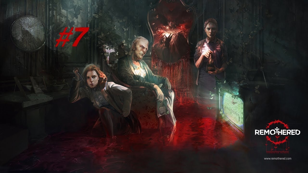 Remothered: Tormented Fathers - Part 7 | Smashing Mirrors!!!!