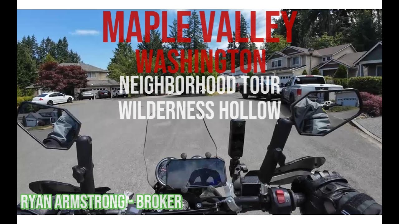 Maple Valley Washington - Neighborhood Tour - Wilderness Hollow