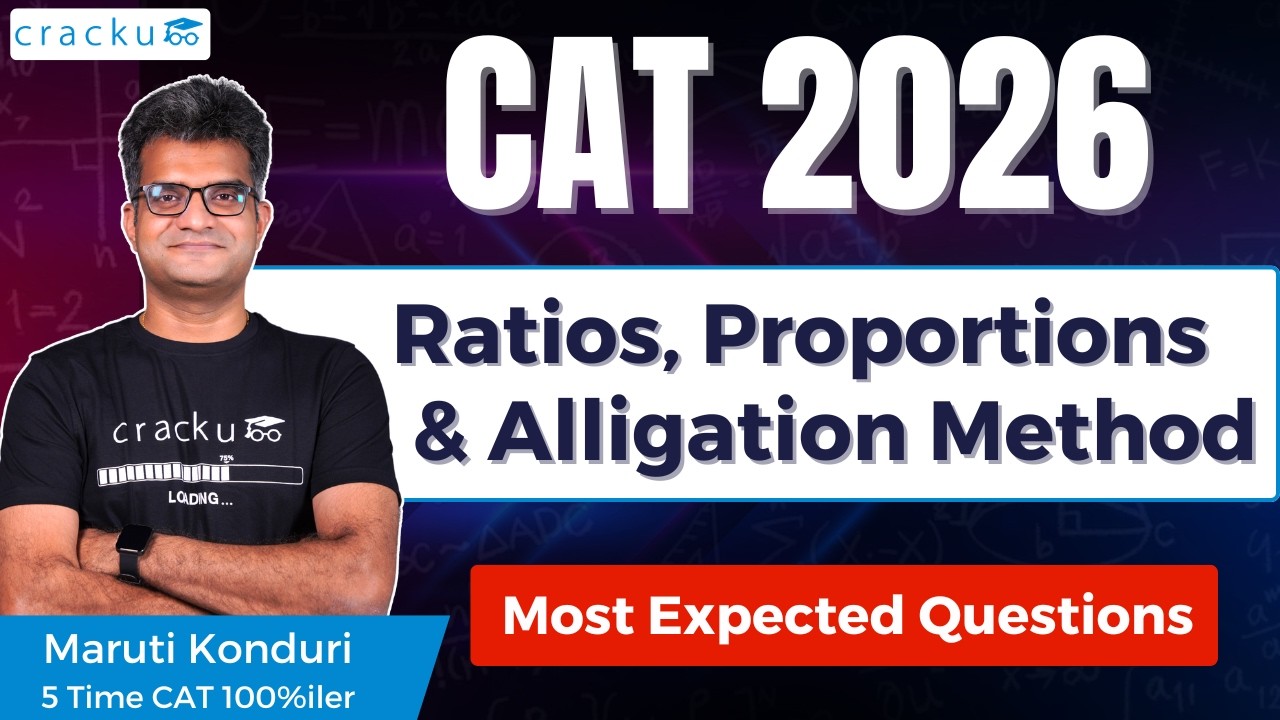 CAT 2025 Live: Master Ratios, Proportions & Alligation with Maruti Sir! | CAT 100%iler