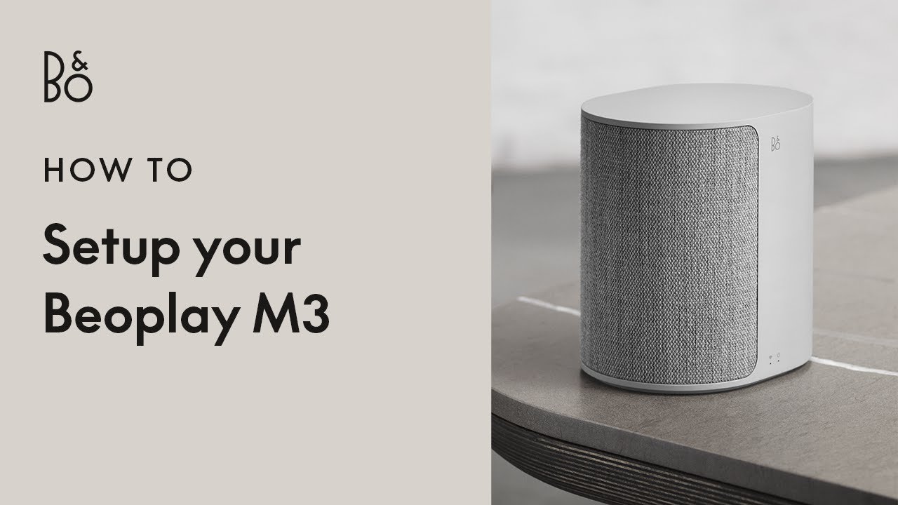 Beoplay M3 - Setup