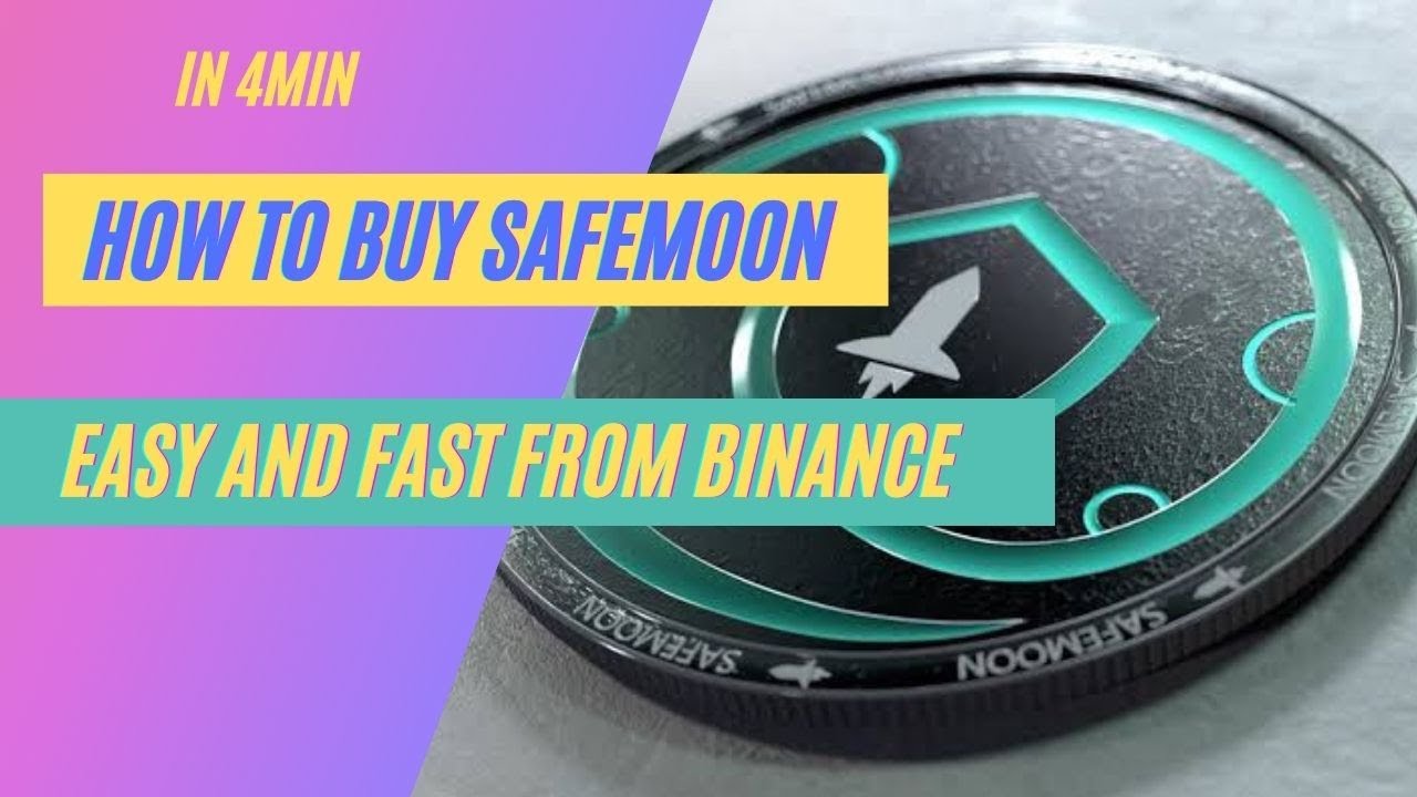 HOW TO BUY SAFEMOON COIN, EASY AND FAST FROM BINANCE