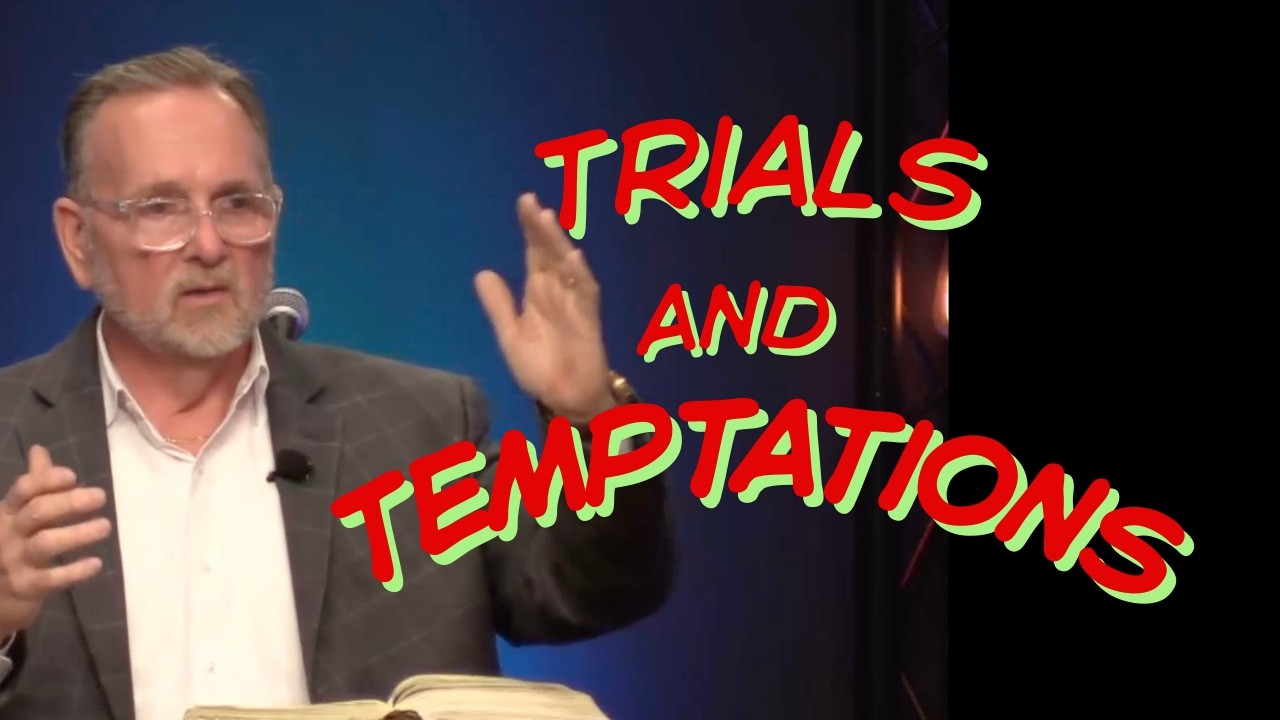 Trials and Temptations