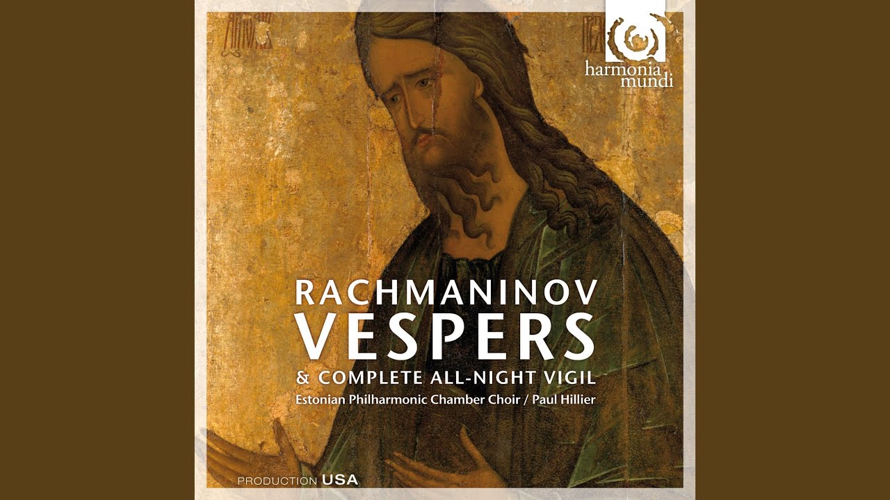All-Night Vigil, Op.37: XII. The Great Doxology