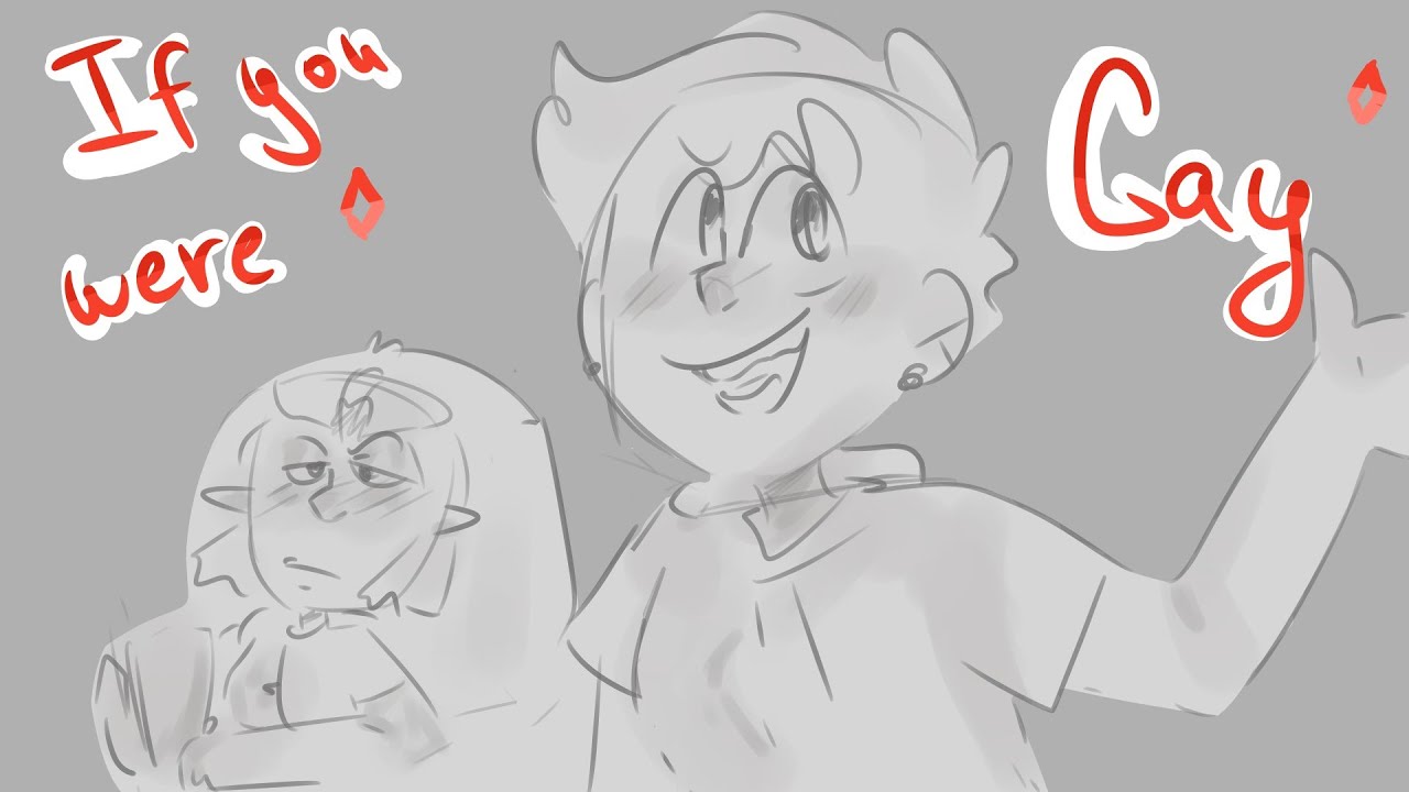 If you were gay [ lumity animatic ]