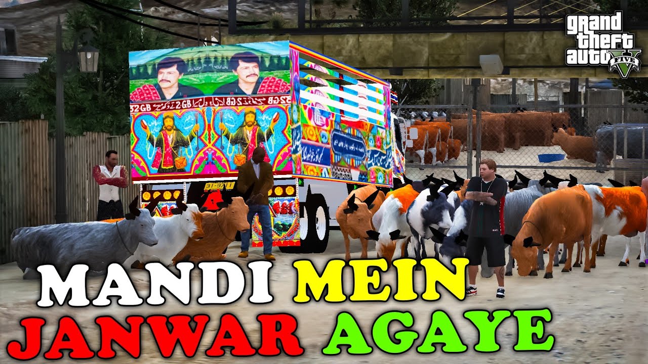 FINALLY WAIT IS OVER | MANDI MEIN JANWAR AGAYE | MANDI 2K24 | GTA 5 | Real Life Mods #578 | URDU |