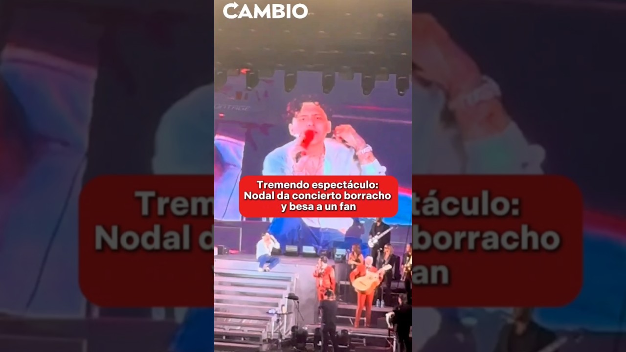 Tremendo espect&aacute;culo: Nodal da concierto borracho y besa a un fan