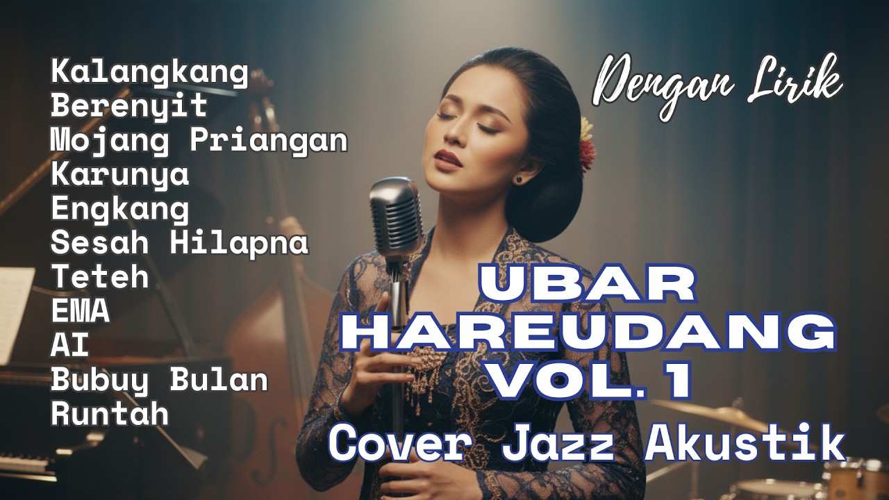 Dengar Sekali Nggak Mau Berhenti | Acoustic Jazz Cover  Lagu Sunda: Vol 1