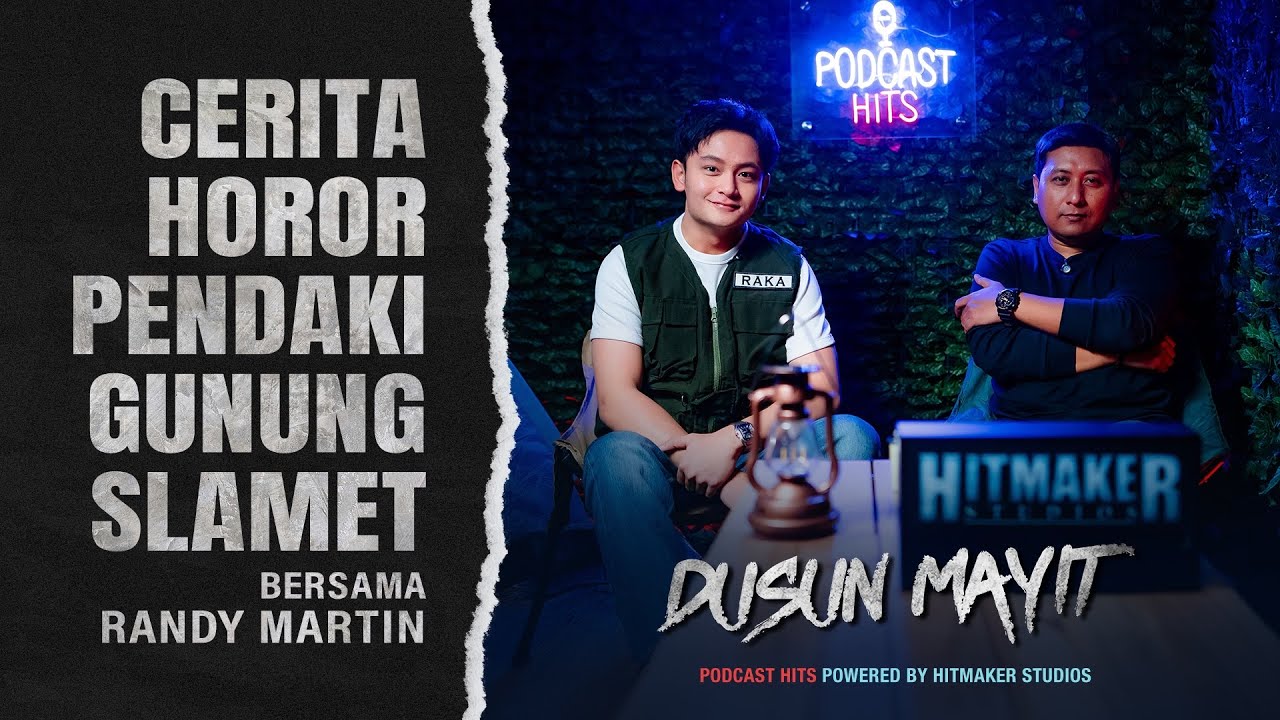 Podcast HITS: Randy Martin - Pendaki Ini Hampir T*was Waktu Naik ke Gunung Slamet!!!