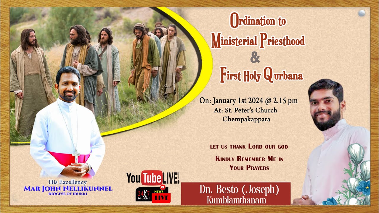 🔴 LIVE // Priestly Ordination & First Holy Qurbana // Dn .besto (Joseph) Kumblamthanam