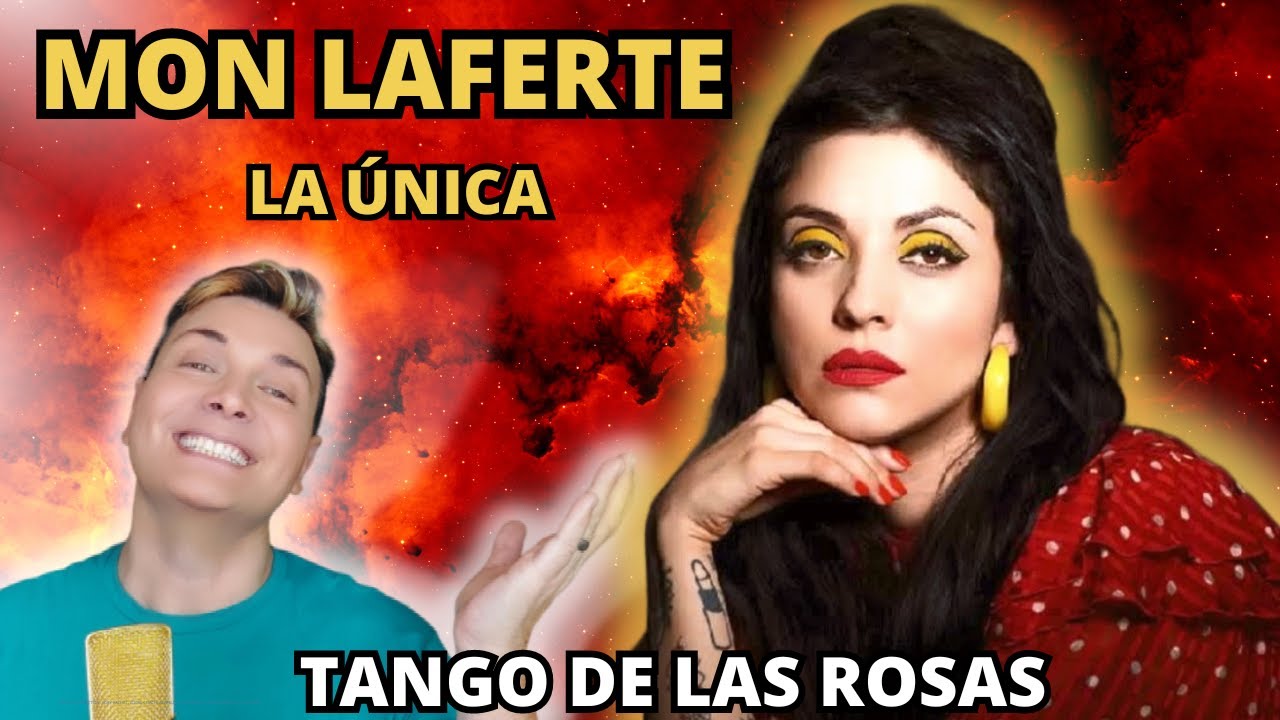 REACCION / REACTION MON LAFERTE * TANGO DE LAS ROSAS * POR ADRY VACHET VOCAL COACH