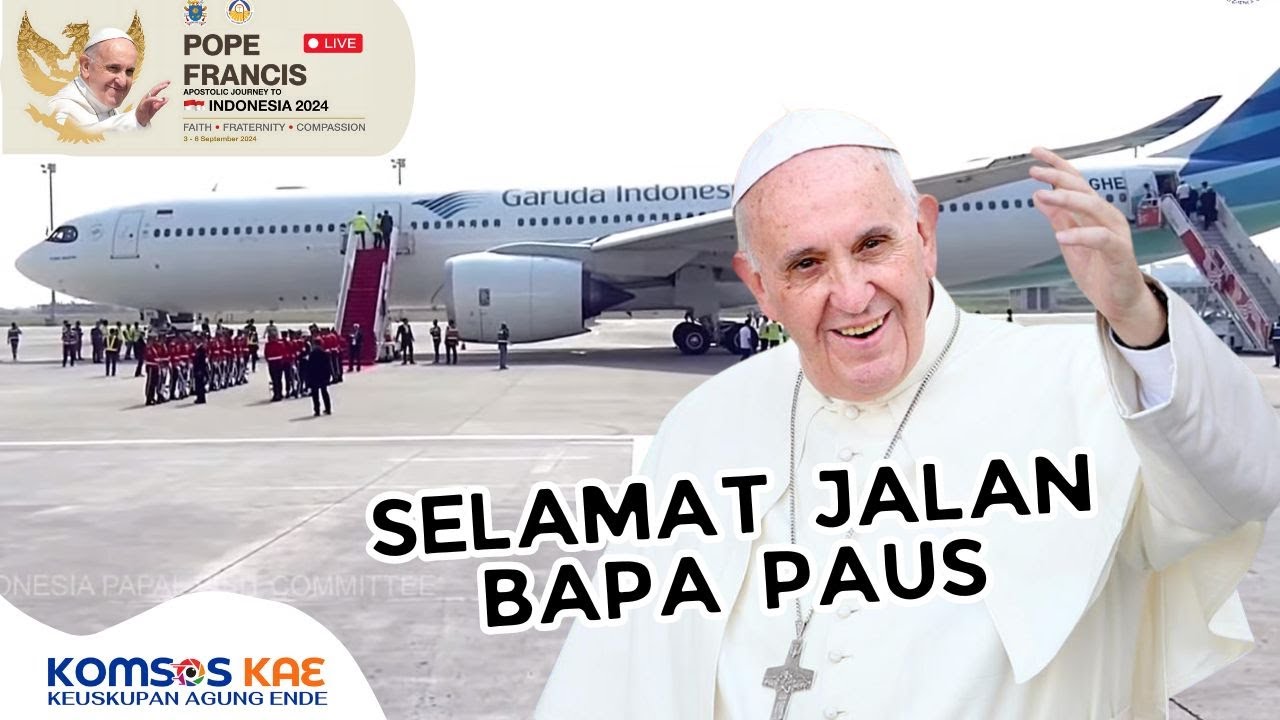 SELAMAT JALAN PAUS FRANSISKUS - TERIMA KASIH
