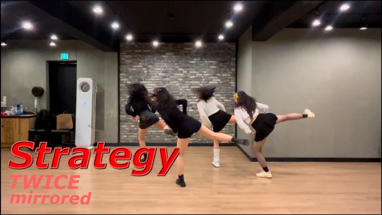 [Full/Mirrored] TWICE(트와이스) - Strategy dance cover | 거울모드 | 4members | 4인커버 | 4인안무 | kpop
