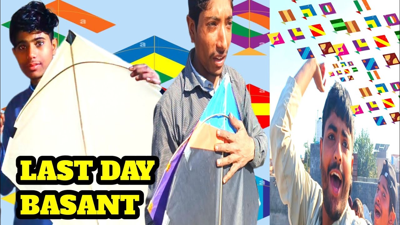 BASANT LAST DAY FULL MAZA AGAYA 😜😜