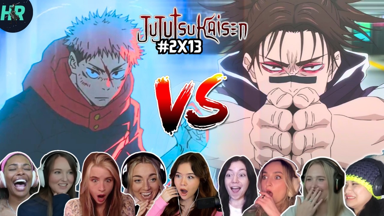[Girls React] YUJI VS CHOSO!!😱🔥 Jujutsu Kaisen Season 2 Episode 13 Reaction Mashup