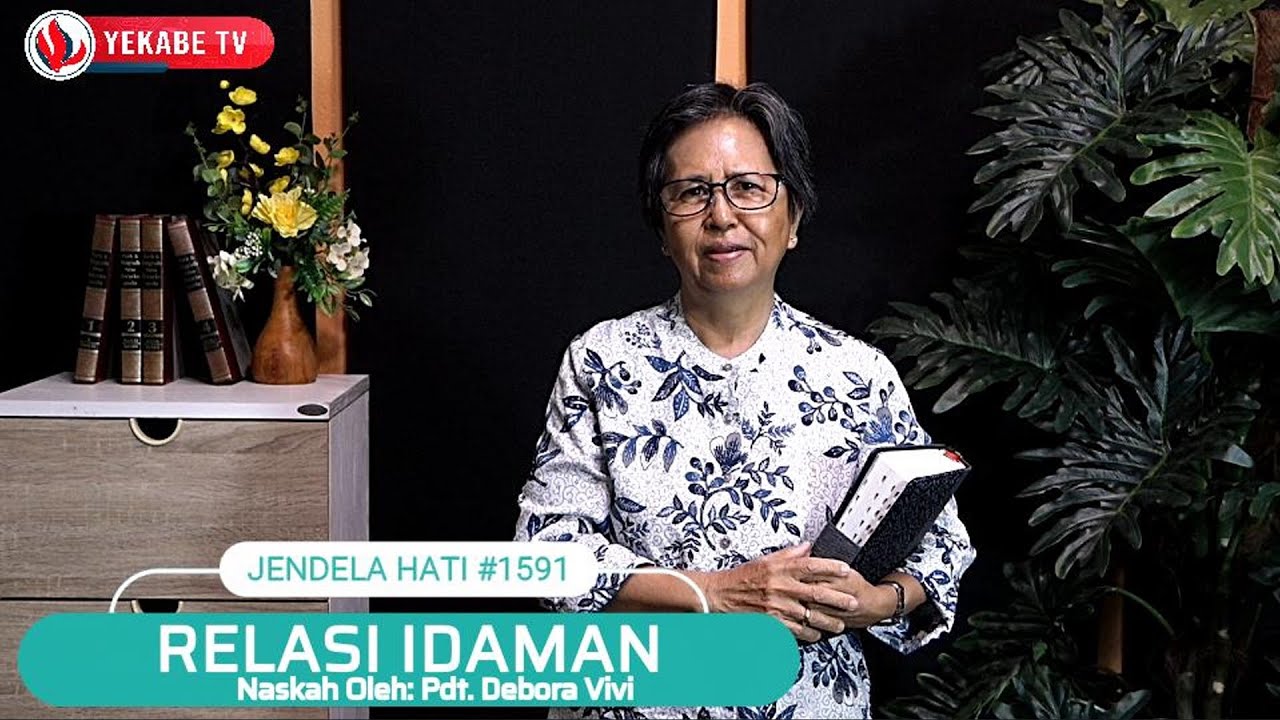 JENDELA HATI 1591 - RELASI IDAMAN