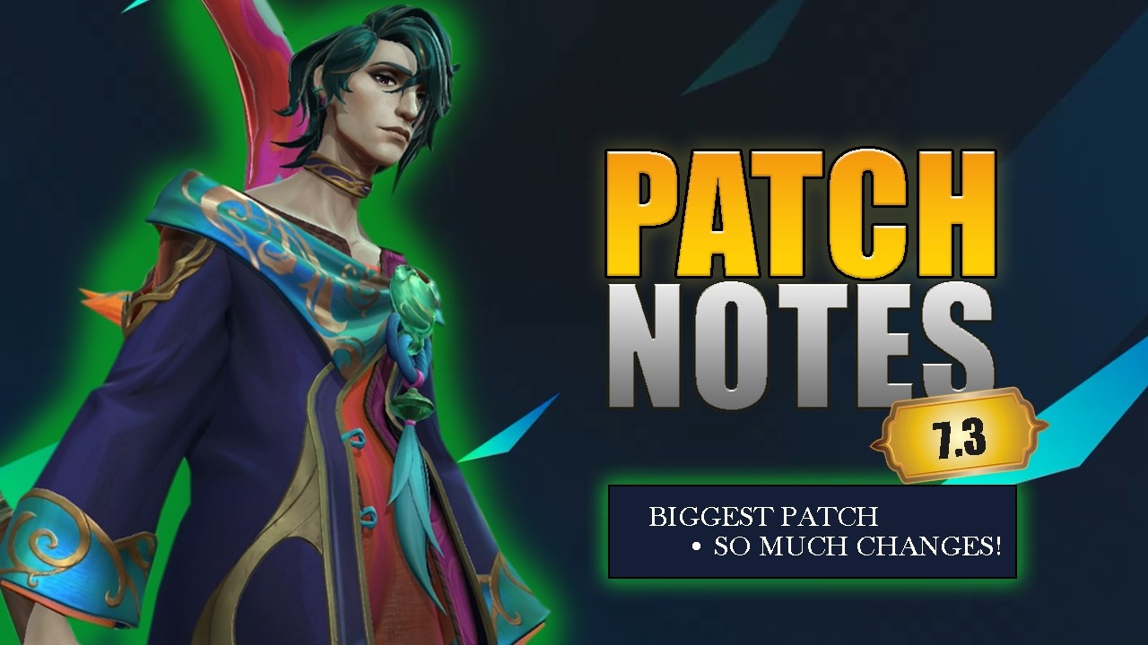 WILD RIFT PATCH 7.3 BREAKDOWN | PATCH QUICKNOTES EVERYTHING IS NEW!