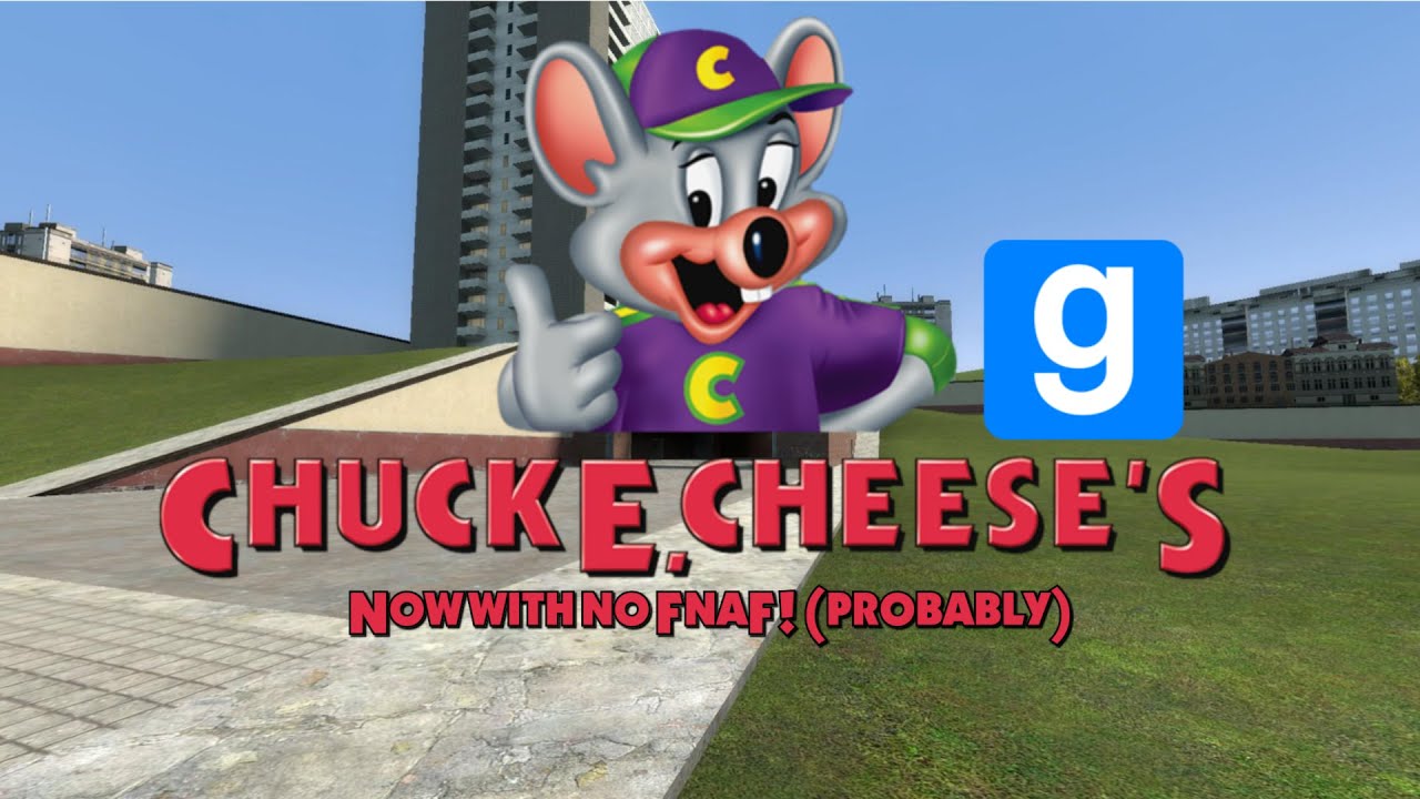 Chuck E. Cheese in GMod - Now with no FnaF!(probably)