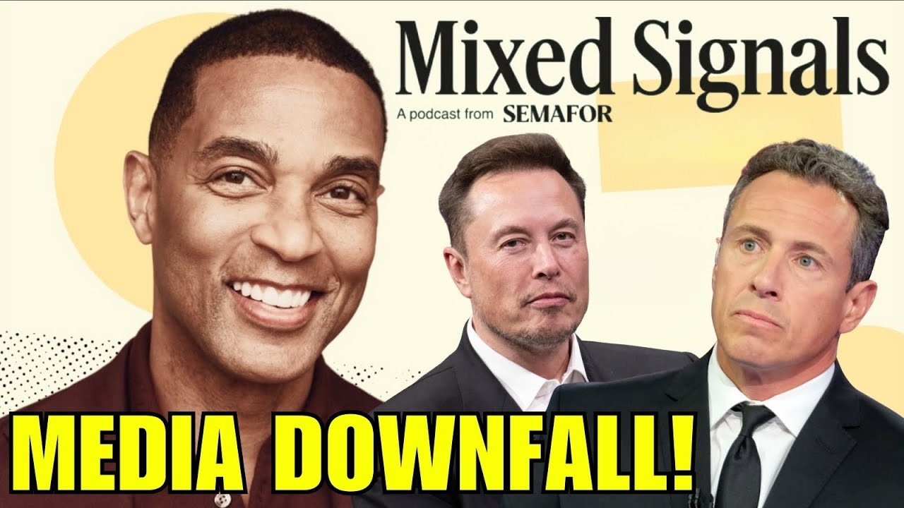 Don Lemon on Elon Musk & the Downfall of Mainstream Media | Mixed Signals