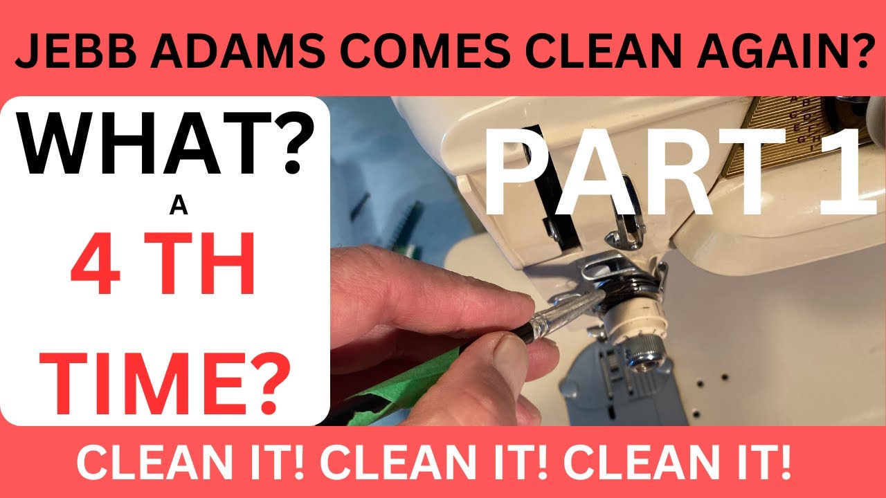 WHAT?? JEBB ADAMS COMES CLEAN FOR 4TH VIDEO ON SINGER 411G TENSION DEVICE??!!