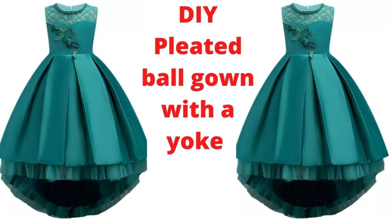 how to make a pleated ball gown with a yoke for 1 year old baby girl.