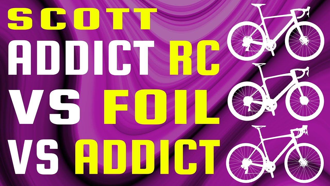 SCOTT ADDICT RC vs FOIL vs ADDICT | COMPARED | BIKOTIC