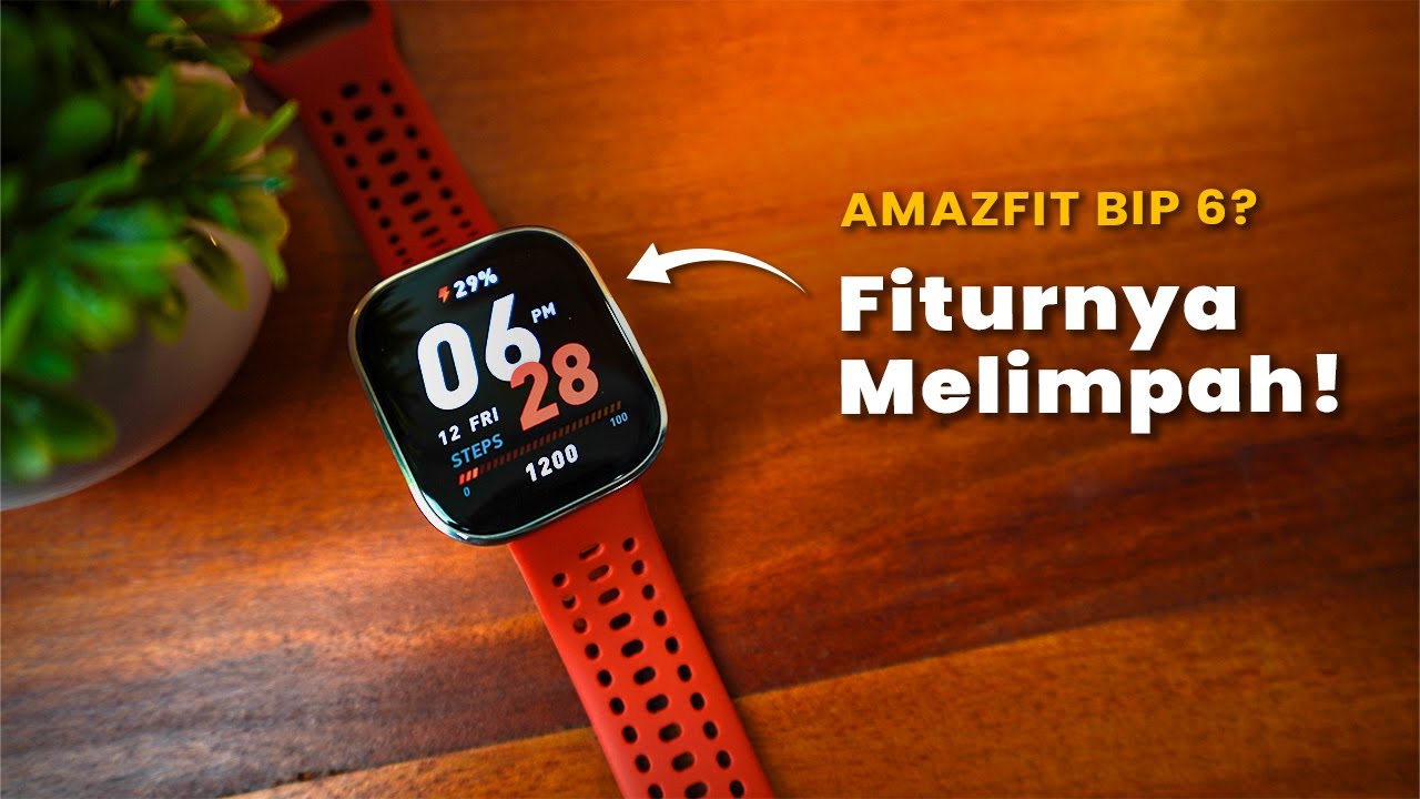 10 Tips & Trik Smartwatch AMAZFIT BIP 6
