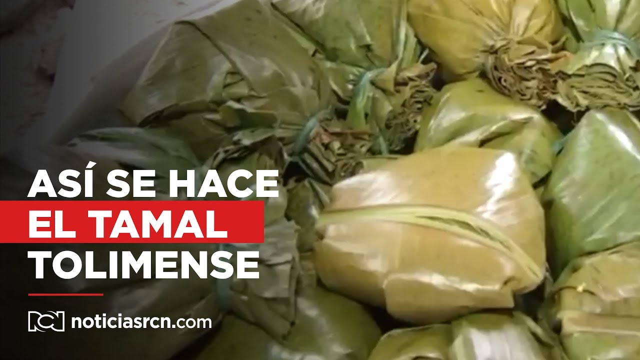 ¿Por qué los tamales del Tolima son los favoritos? Estos son los secretos de la receta