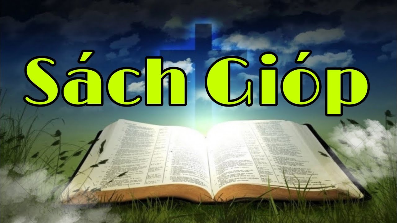 Sách Gióp | Kinh Thánh | Đạo Tin Lành