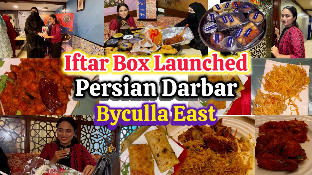 Ramzan Ka Iftar Box Launch Hua | Persian Darbar | Byculla East | Invited For Dinner #dailyvlog