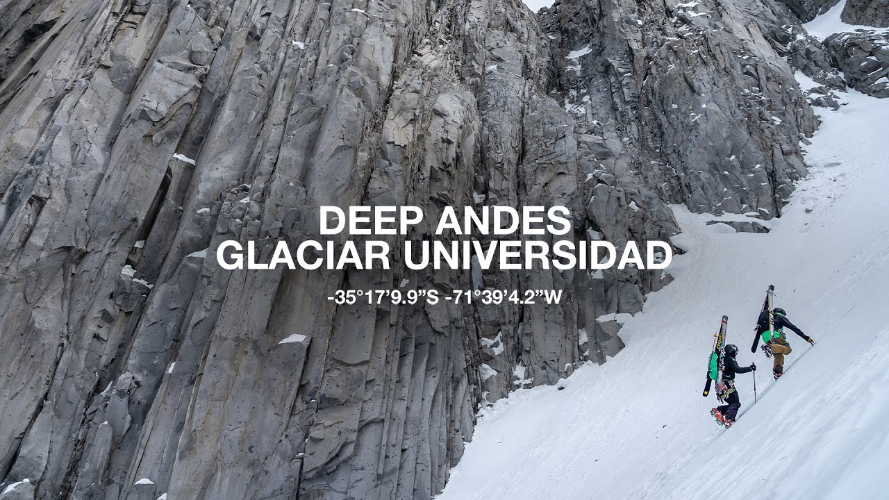 The North Face Presenta: Deep Andes - Glaciar Universidad