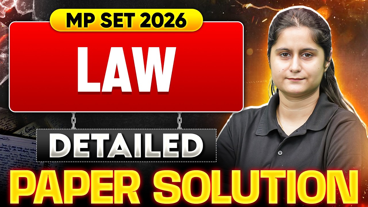 MP SET Law | MP SET Law Complete Paper Analysis | MP SET Law Paper Solution