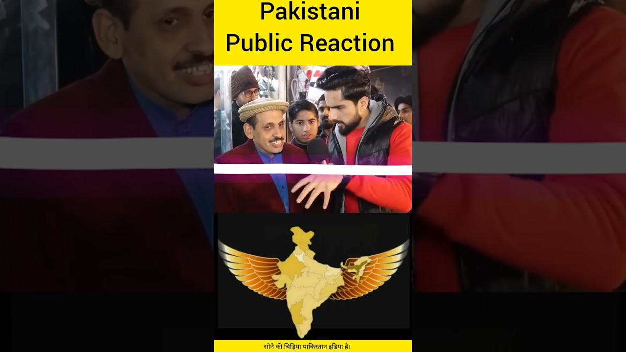 Pakistani Public Reaction Sone chidiya Pakistan India hai#pakistanireaction#goldanwords#latestnews