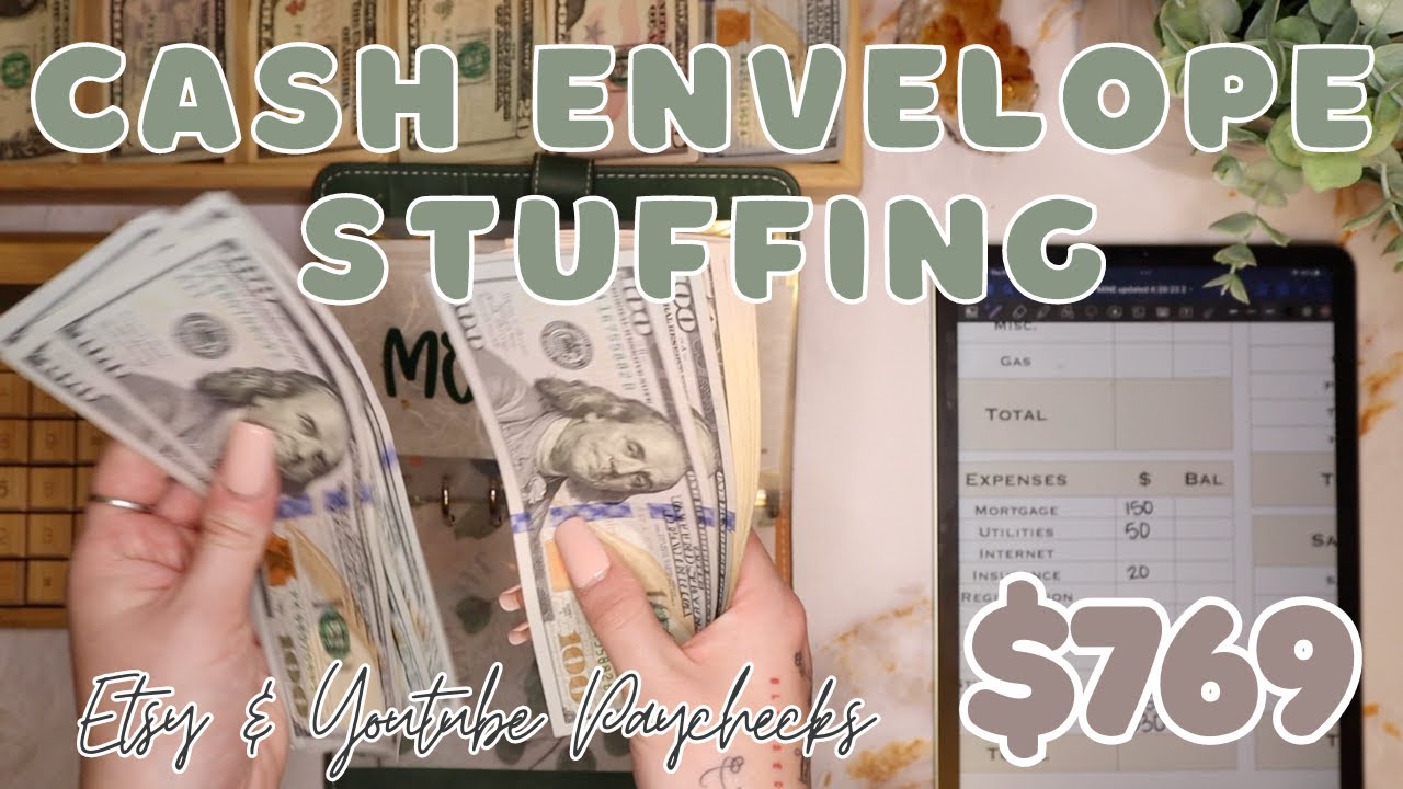 $769 Cash Envelope Stuffing | Etsy & Youtube Paychecks | 24 Year Old Budgets