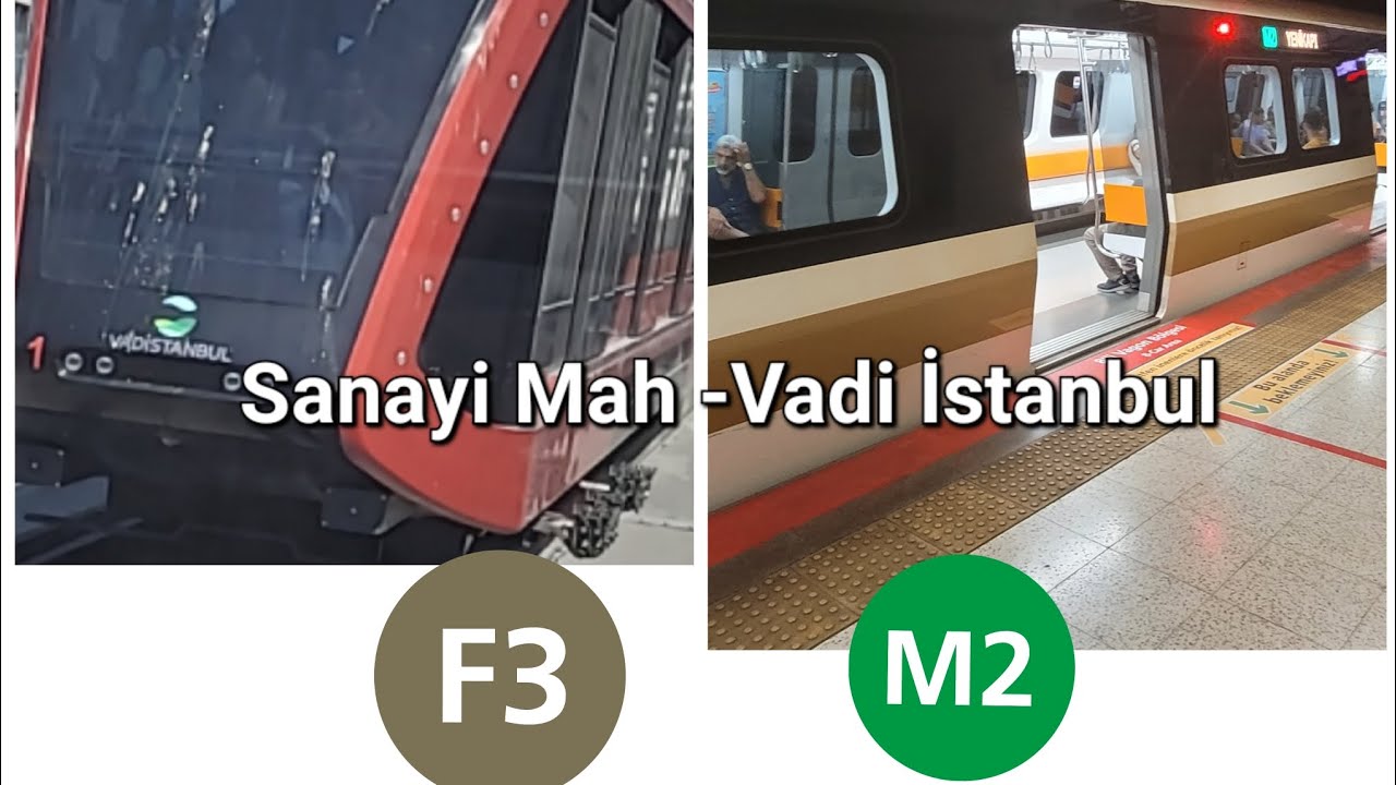 M2  Sanayi Mah Seyrantepe Metro ve F3 Vadi İstanbul Funikuler Hatti  Seyehati