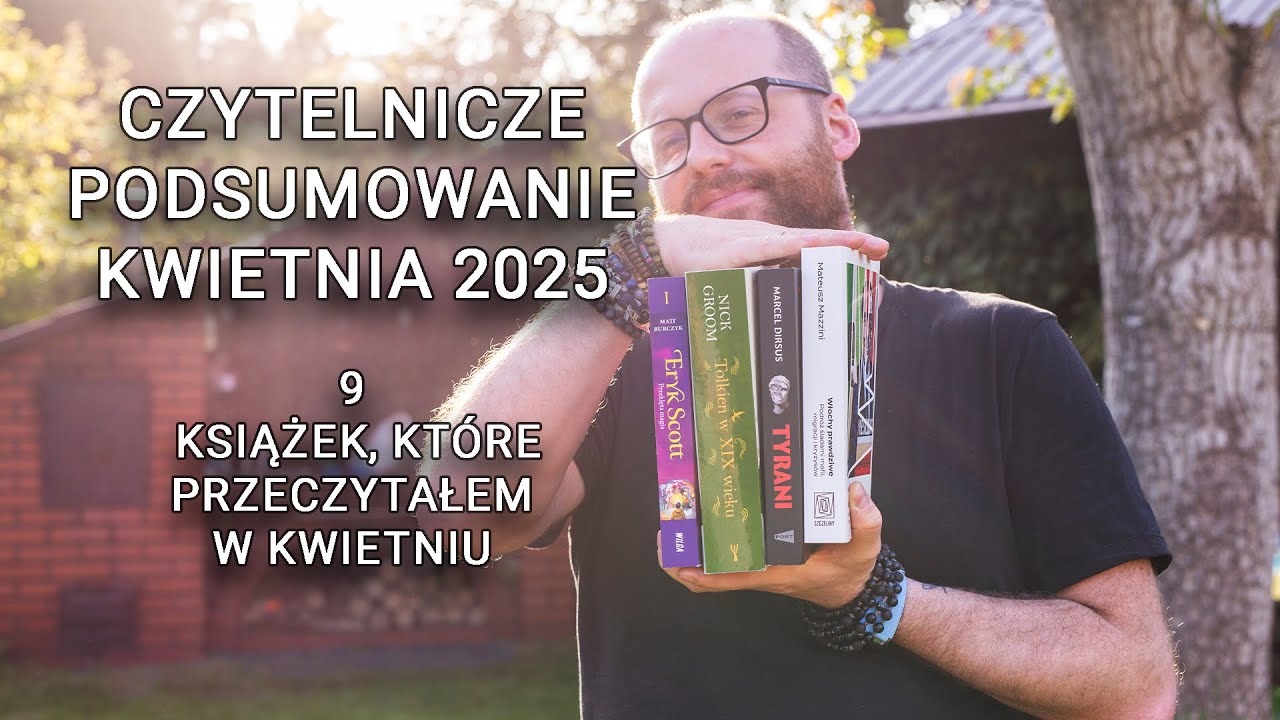 9 książek, 4111 stron i żadnej nudy! | Podsumowanie czytelniczego kwietnia 2025
