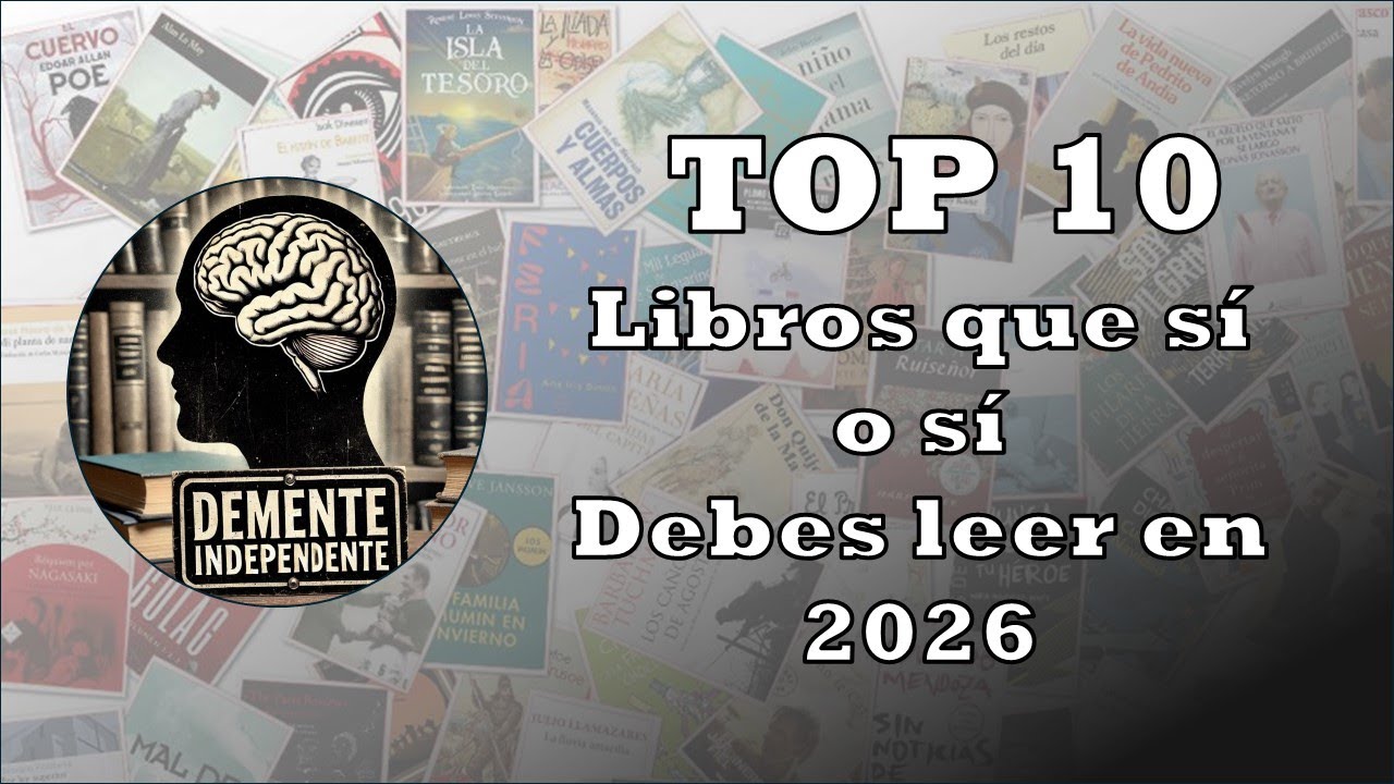 TOP 10: Libros que sí o sí debes leer en 2026 [Autores independientes]