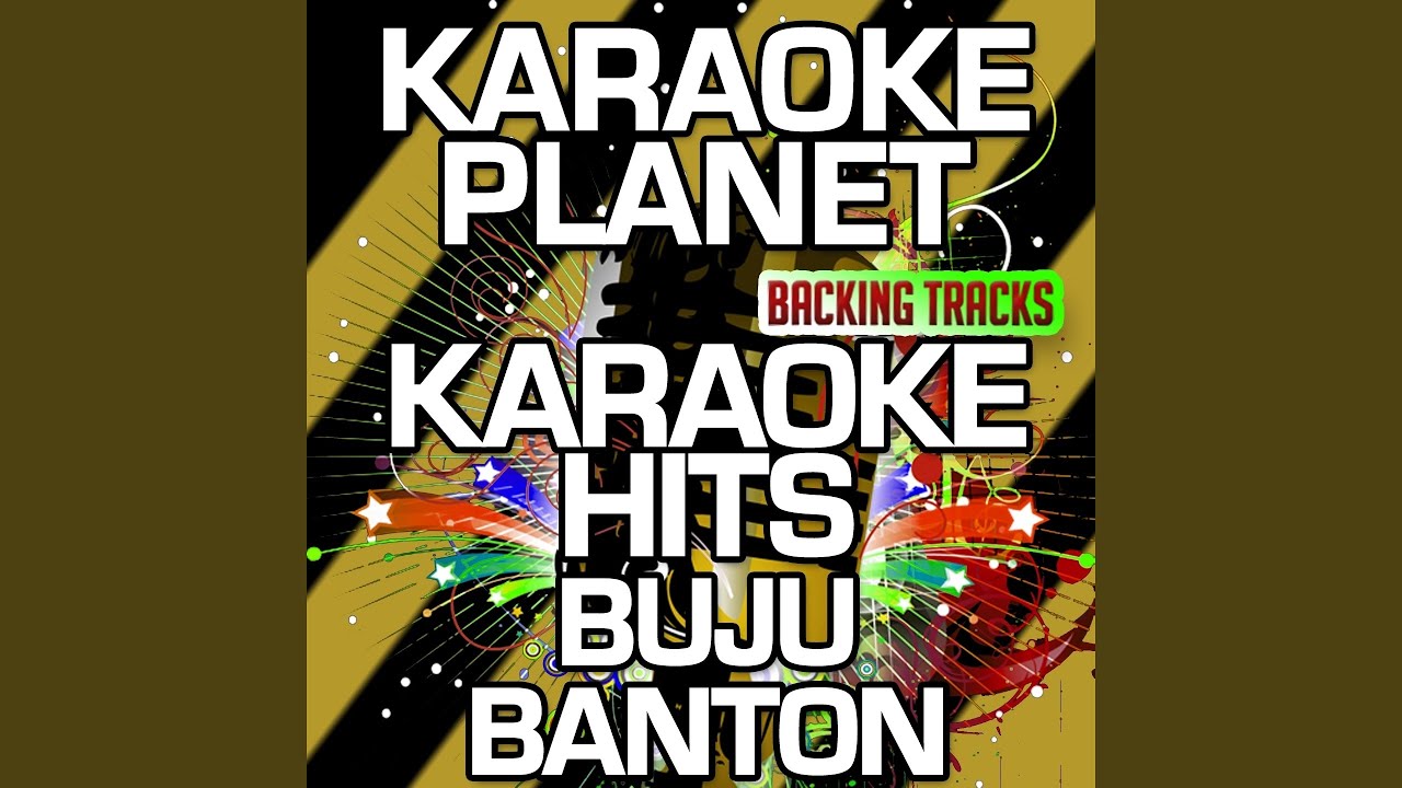 Boom Bye Bye (Karaoke Version With Background Vocals) (Originally Performed By Buju Banton)