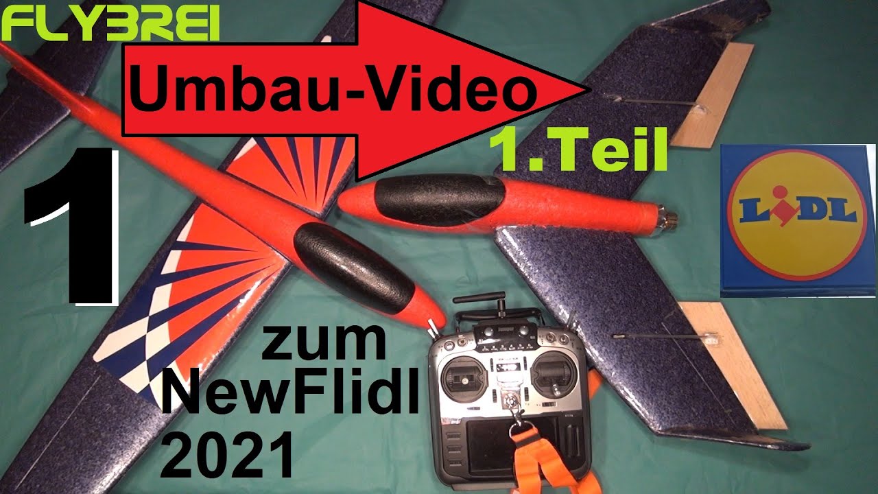 Lidl Segelflieger im Lidl ab 19.08.21 - Newflidl 2021 Umbau Teil 1