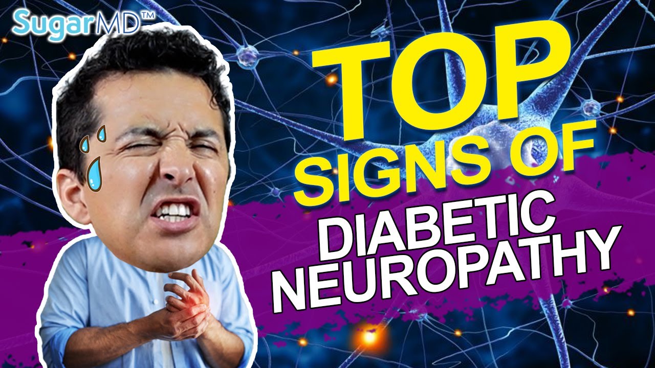 Surprising Signs &Symptoms of Diabetic Neuropathy!
