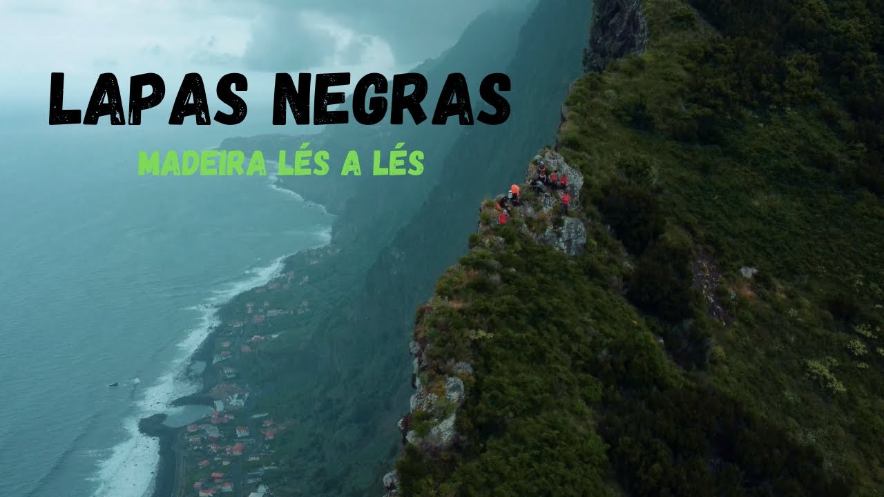 Lapas Negras, Madeira Island | Somewhat Cinematic
