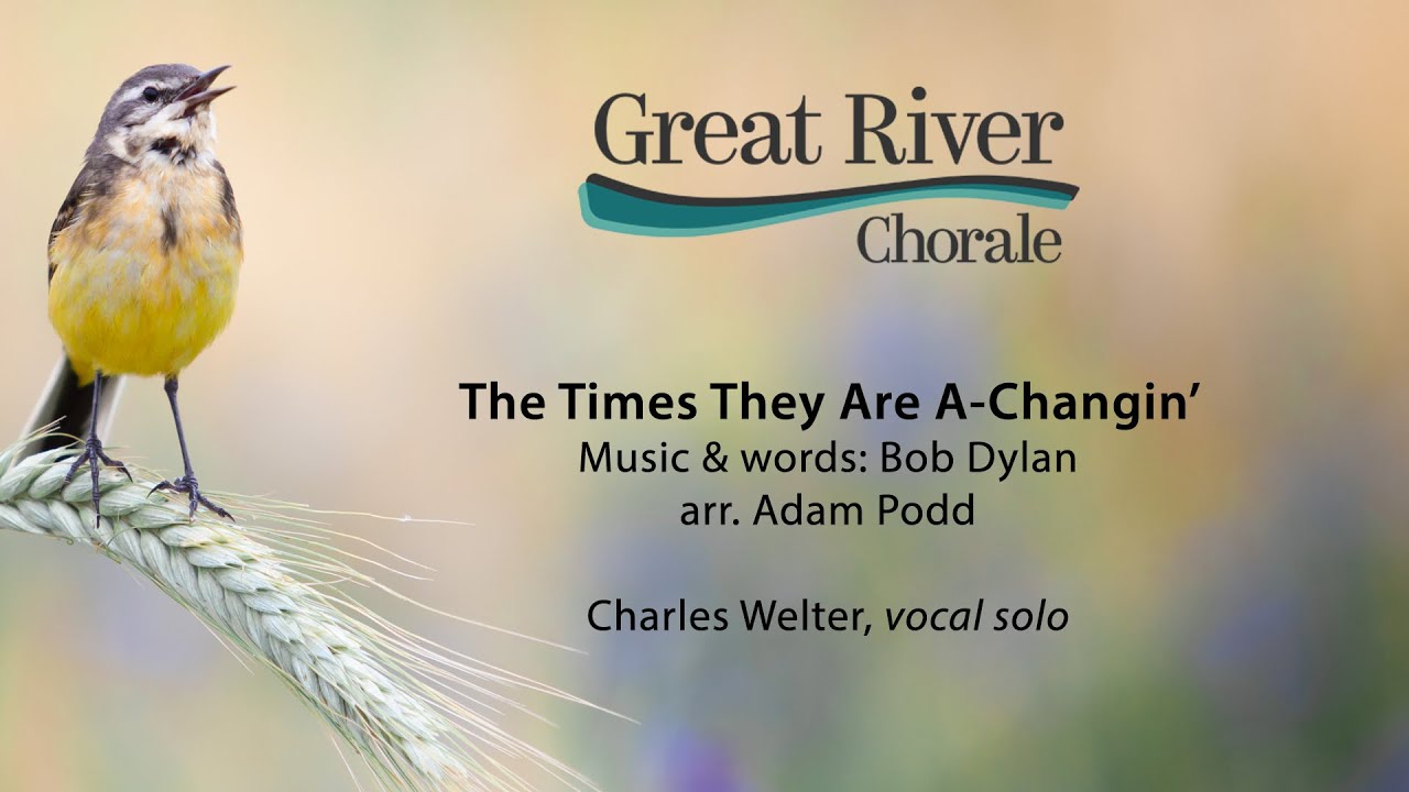The Times They Are A-Changin' - Bob Dylan, arr. Adam Podd