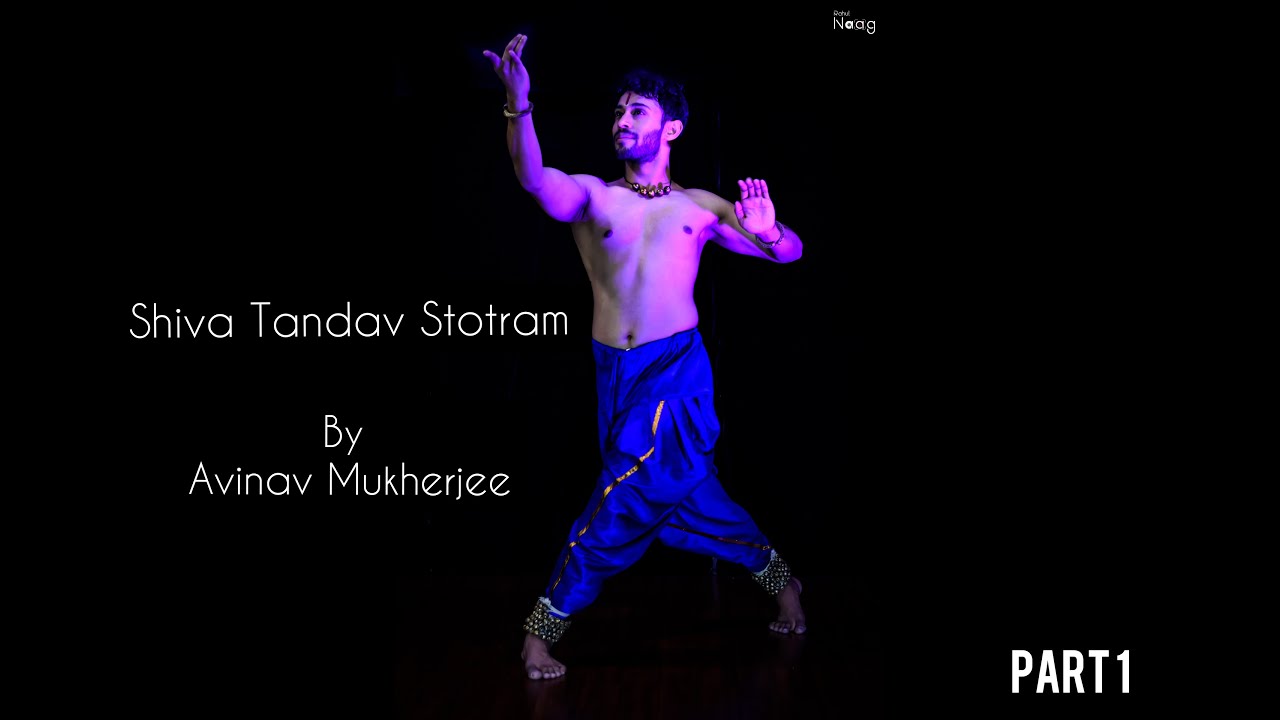 Shiva Tandav Stotram | by Avenav Mukherjee | Kathak Dance