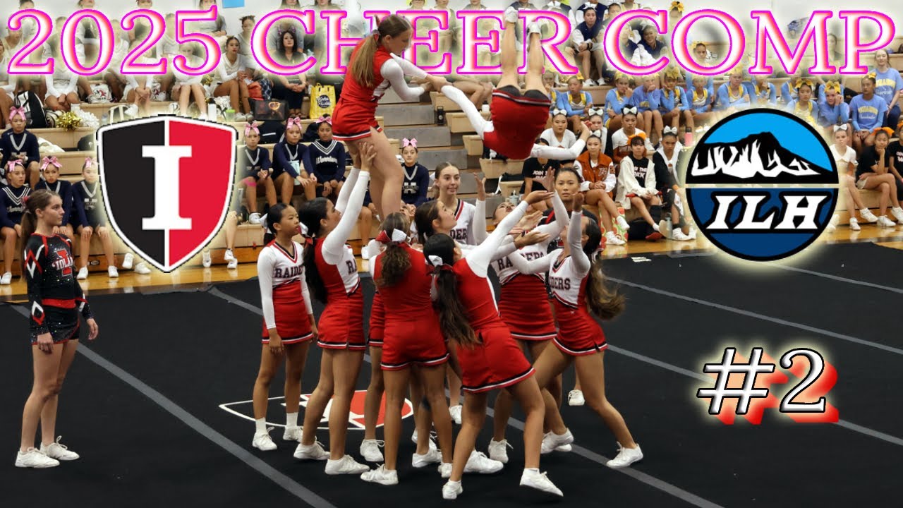 2025 ILH Cheer Comp 2 - 'Iolani Inter [4K]