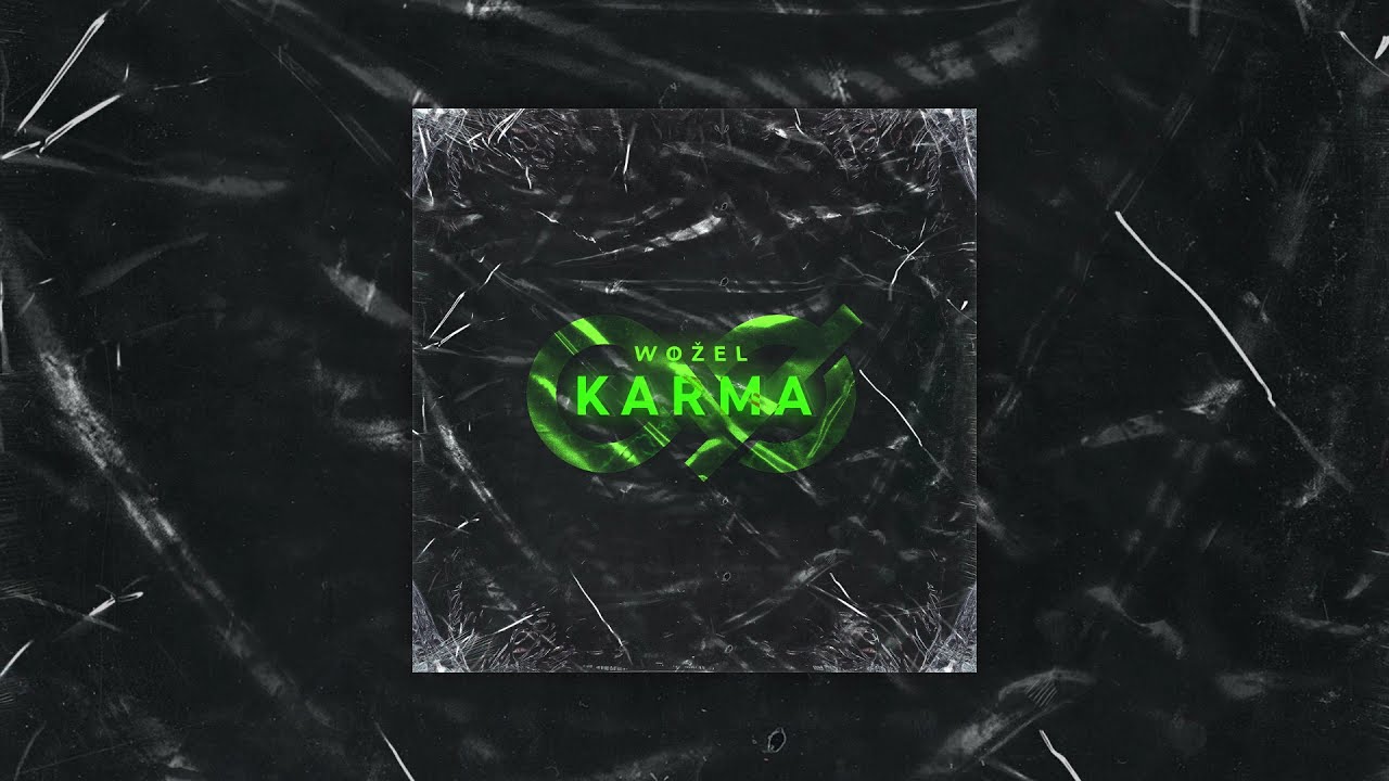 Wožel - Karma feat. Slm & DvaRaza | Official Audio |